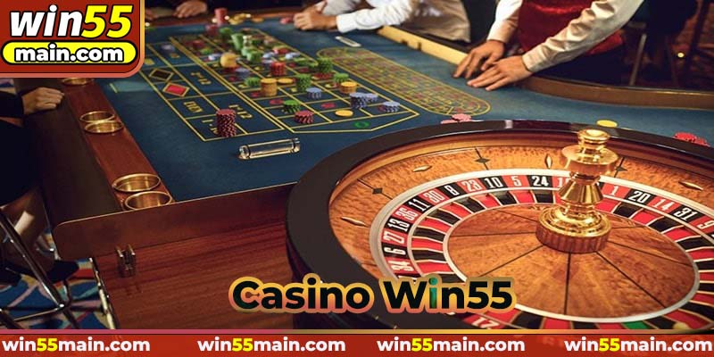 Casino tại nhà cái Win55